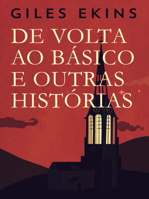 cover image of De Volta Ao Básico E Outras Histórias
